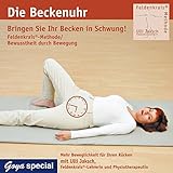 Feldenkrais. Bringen Sie Ihr Becken in Schwung! CD: Die Beckenuhr by 