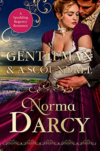 A Gentleman and a Scoundrel (The Regency Gentlemen Series Book 1) (English Edition)
