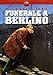 Funerale a Berlino