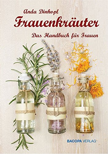 Download Frauenkräuter: Das Handbuch für Frauen Download Frauenkräuter: Das Handbuch für Frauen