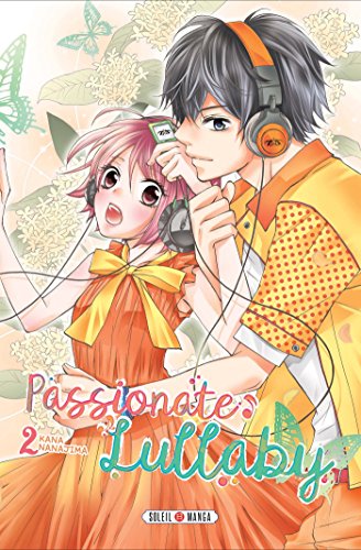 Passionate Lullaby — Tome 2
