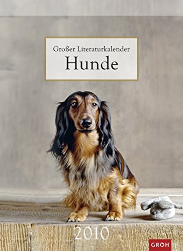 Großer Literaturkalender Hunde 2010