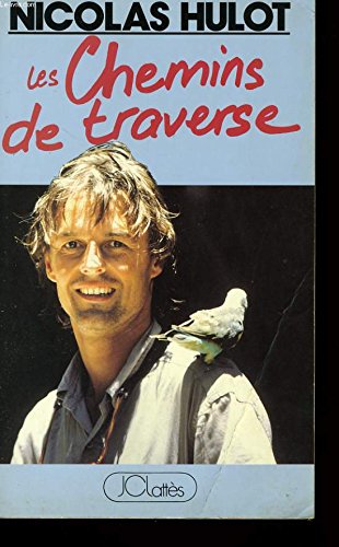 Les  chemins de traverse