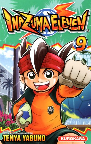 Inazuma Eleven — Tome 9