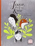Jane, the Fox, and Me by