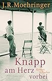 Cover zum Buch Knapp am Herz vorbei