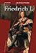 Friedrich I. (1657-1713): Ein König in Preußen (Biografien) by 