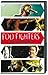Foo Fighters: Everywhere But Home by Foo Fighters