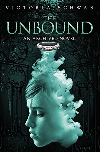 Télécharger The Unbound (An Archived Novel) Livre eBook France