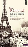 Introduction à l'histoire de notre temps, tome 2 : Le XIXe siècle, 1815-1914