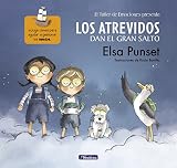  Los Atrevidos dan el gran salto (El taller de emociones 1): Incluye claves para ayudar a gestionar el miedo