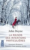La Maison des intentions particulières