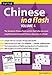Chinese in a Flash Kit, Volume 4 [With Flash Cards] (Tuttle Flash Cards) by 