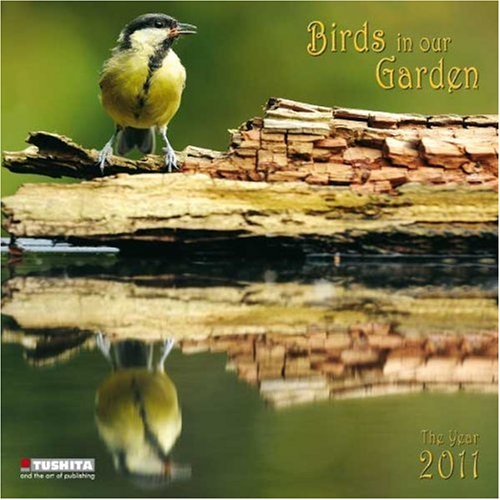 Birds in our Garden, Broschürenkalender 2011
