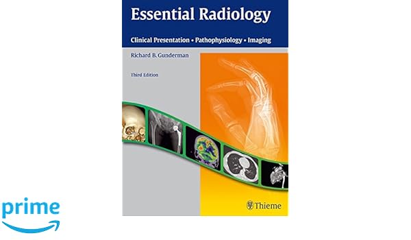 ESSENTIAL RADIOLOGY GUNDERMAN PDF