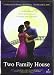 Two family house [DVD]