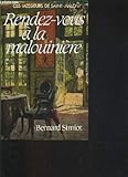 Rendez vous a la malouiniere