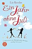 Cover zum Buch Ein Jahr ohne Juli