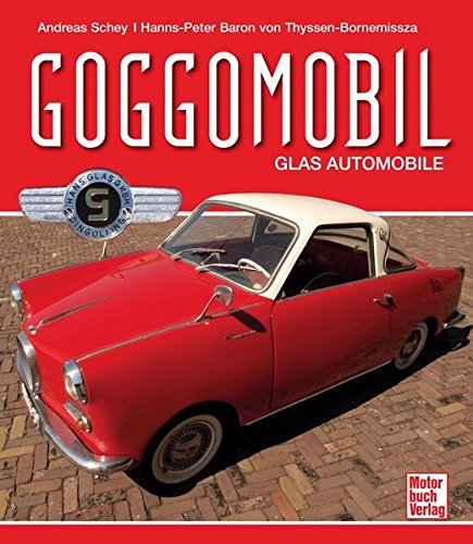 Goggomobil - Glas-Automobile