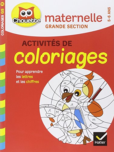 Download Coloriages pour apprendre les lettres et les chiffres : Maternelle grande section
