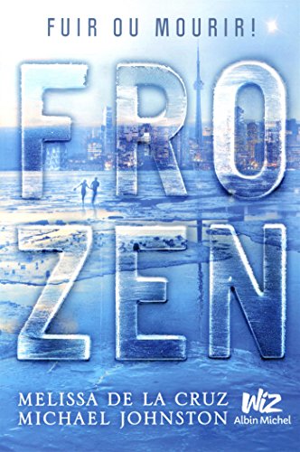 Frozen : Fuir ou mourir !. 1