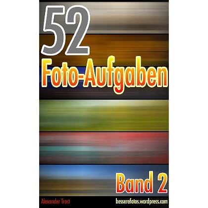 [PDF] Download 52 Foto-Aufgaben: Band 2 Kostenlos