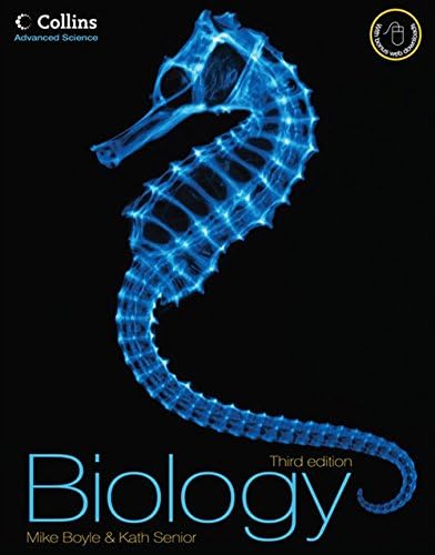 Collins Advanced Science – Biology: New for the 2008 specification, accessible and comprehensive support for AS and A2 Biology all in one book for all major exam boards