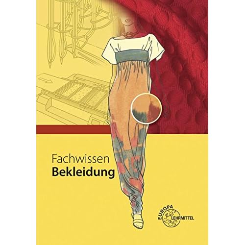 [PDF] Fachwissen Bekleidung KOSTENLOS DOWNLOAD