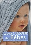 Le Petit Larousse de Bebes