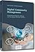 Digital Community Management: Communitys erfolgreich aufbauen und das digitale Geschäft meistern by 
