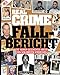 Real Crime - Sonderheft: Fall-Bericht - Die wahren Geschichten hinter den schlimmsten Verbrechen by 