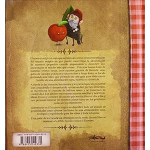 El recetario mágico: Conjuros, recetas, hechizos y pociones para una alimentación sana, divertida y nutritiv