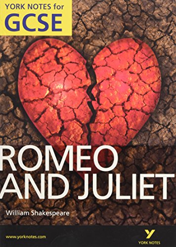 Romeo and Juliet: York Notes for GCSE (Grades A*-G)