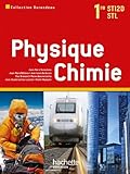 Physique Chimie 1res STI2D/STL - Livre élève - Ed.2011