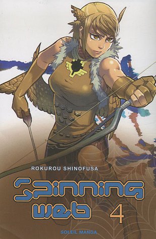 Spinning Web — Tome 4