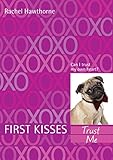 First Kisses 1: Trust Me (English Edition) by 
