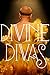 Divine Divas