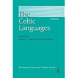The Celtic Languages (Routledge Language Family Series)