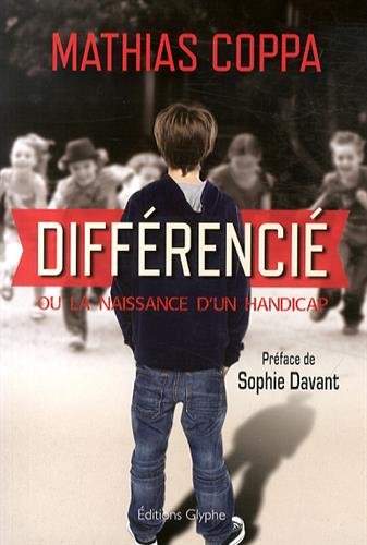 Download Différencié, ou la naissance d'un handicap Download Différencié, ou la naissance d'un handicap