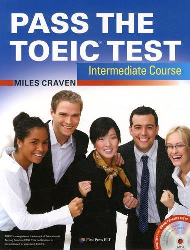 Télécharger Pass the TOEIC Test Intermediate Course (+Complete Audio MP3 - Answer Key) PDF Fichier Télécharger Pass the TOEIC Test Intermediate Course (+Complete Audio MP3 - Answer Key) PDF Fichier