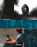 Blast - tome 4 - Pourvu que les Bouddhistes se trompent (4)