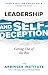 Leadership and Self-Deception: Getting Out of the Box by 