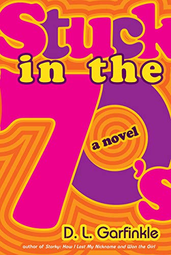 Stuck in the 70's (English Edition) livre