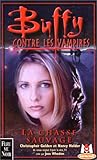Buffy contre les vampires, tome 9 : La Chasse sauvage