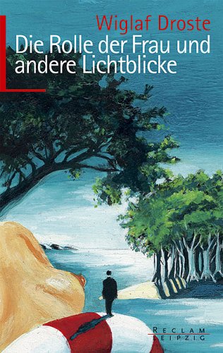 Die Rolle der Frau und andere Lichtblicke