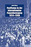 Image de Pazifismus in der internationalen Frauenbewegung (1914 - 1920): Handlungsspielräume, poli