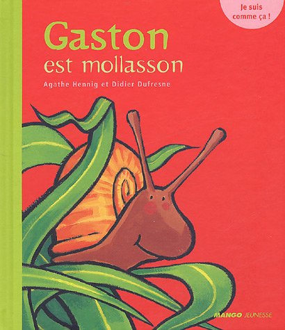 couverture de : Gaston est mollasson