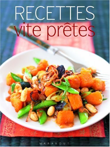 couverture de : Recettes vite pr&ecirc;tes