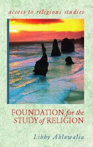 Foundation for the Study of Religion (Access To Religious Studies)