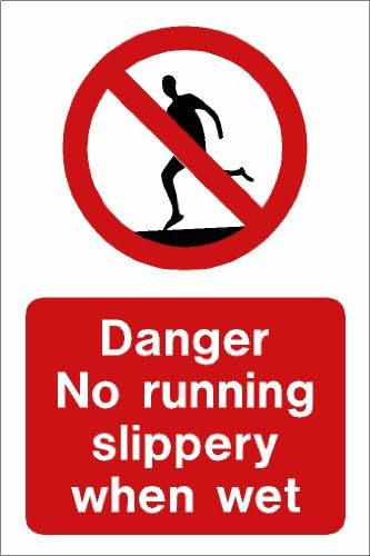 Swimming pool sign: Danger No running slippery when wet A3
